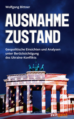 Ausnahmezustand von Bittner,  Wolfgang