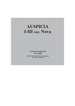 Auspicia. Unterrichtswerk für Latein als zweite Fremdsprache / Auspicia I-III inklusive Auspicia I Nova. Wörter und Texte der Lehrbücher von Hoffmann,  Günther, Karl,  Klaus, Kloiber,  Harald, Schönberger,  Nicole, Wolf,  Günther