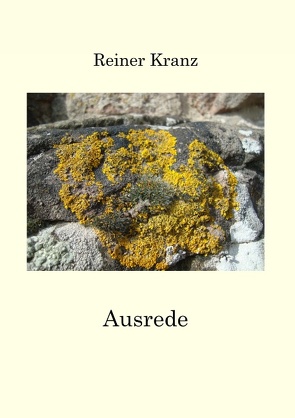 Ausrede von Kranz,  Reiner