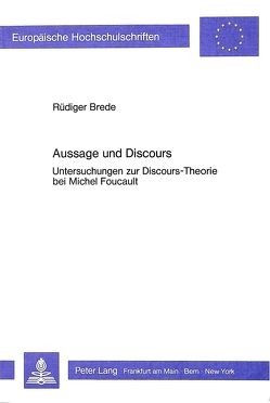 Aussage und Discours von Brede,  Rüdiger