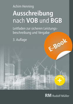 Ausschreibung nach VOB und BGB – E-Book (PDF) von Henning,  Achim