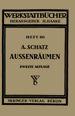 Außenräumen von Schatz,  A.