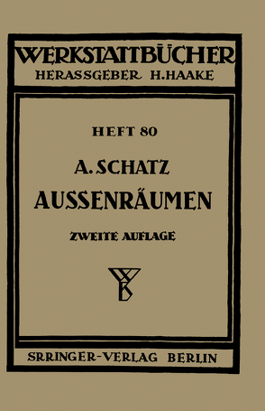 Außenräumen von Schatz,  A.