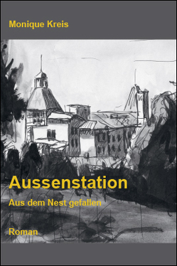 Aussenstation von Kreis,  Monique