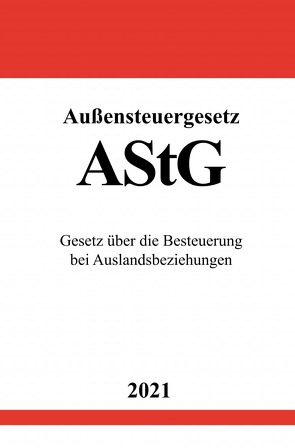 Außensteuergesetz (AStG) von Studier,  Ronny