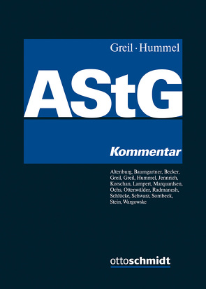 Außensteuergesetz (AStG) von Altenburg,  Nadia, Baumgartner,  Raphael, Becker,  Carolin, Greil,  Eva, Greil,  Stefan, Greil/Hummel, Hummel,  Lars, Jennrich,  Manuela, Korschan,  Samira, Lampert,  Steffen, Marquardsen,  Maria, Ochs,  Carola, Ottenwälder,  Marco, Radmanesh,  Sandy, Schlücke,  Katharina, Schwarz,  Christian, Sombeck,  Nina, Stein,  Stefan, Wargowske,  Lars