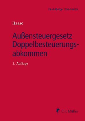 Außensteuergesetz Doppelbesteuerungsabkommen von Bauernschmitt,  Isabel, Becker,  Katharina, Creed,  M.I.Tax,  Tanja, Dorn,  Katrin, Ettinger,  Jochen, Foddanu,  Frauke Maren, Frotscher,  M.I.Tax,  Marion, Gaffron,  Fabian G., Galke,  Sylvia, Haase,  M.I.Tax,  Florian, Hans,  Adrian, Hofacker,  Matthias, Kaiser,  Florian, Kroschewski,  Robert, Linn,  MBR,  Alexander, Mai,  LL.M. oec.,  Bernadette, Möller-Gosoge,  Dagmar, Niehaves,  Dieter, Pannwitz,  Kurt von von, Reiche,  Felix, Ruge,  LL.M.,  Bastian, Rupp,  Thomas, Schmidt,  Oliver, Schrock,  Birgit, Schütte,  LL.M.,  Nina, Wenz,  Martin