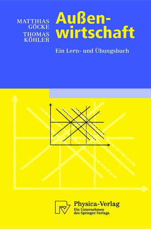 Außenwirtschaft von Göcke,  Matthias, Köhler,  Thomas