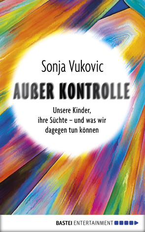 Außer Kontrolle von Vukovic,  Sonja