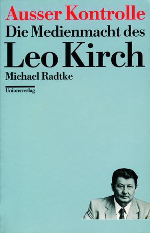 Ausser Kontrolle von Radtke,  Michael