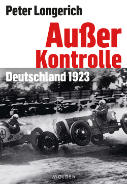 Außer Kontrolle von Longerich,  Peter