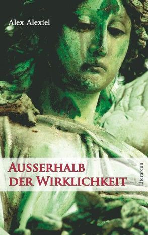 Außerhalb der Wirklichkeit von Alexiel,  Alex