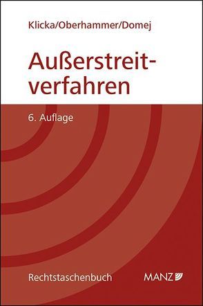 Außerstreitverfahren von Domej,  Tanja, Klicka,  Thomas, Oberhammer,  Paul