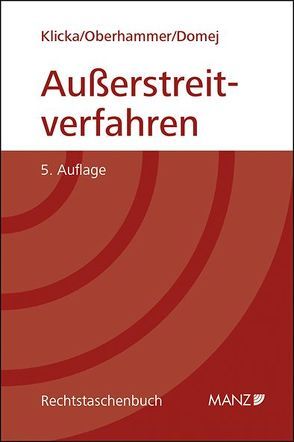 Außerstreitverfahren von Domej,  Tanja, Klicka,  Thomas, Oberhammer,  Paul