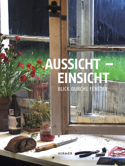 Aussicht – Einsicht von Anderl,  Sibylle, Firmenich,  Andrea, Janssen,  Johannes