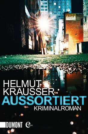 Aussortiert von Krausser,  Helmut