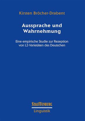 Aussprache und Wahrnehmung von Bröcher-Drabent,  Kirsten