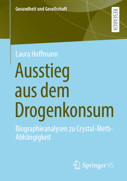 Ausstieg aus dem Drogenkonsum von Hoffmann,  Laura