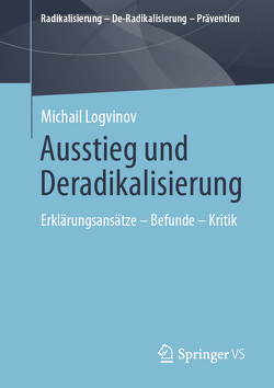 Ausstieg und Deradikalisierung von Logvinov,  Michail