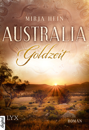 Australia – Goldzeit von Hein,  Mirja