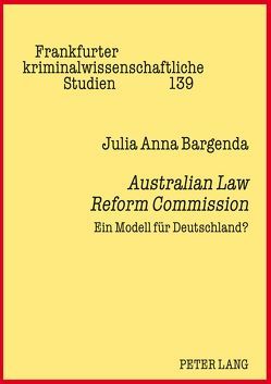 Australian Law Reform Commission von Bargenda,  Julia Anna