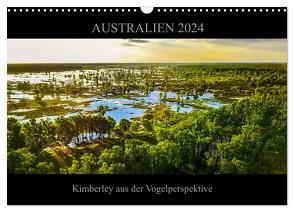 Australien 2024 Kimberley aus der Vogelperspektive (Wandkalender 2024 DIN A3 quer), CALVENDO Monatskalender von Buch,  Sylwia