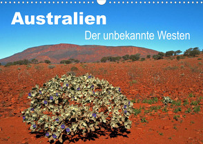 Australien – Der unbekannte Westen (Wandkalender 2023 DIN A3 quer) von Paszkowsky,  Ingo