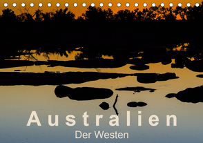 Australien – Der Westen (Tischkalender 2021 DIN A5 quer) von Knappmann,  Britta