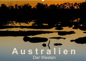 Australien – Der Westen (Wandkalender 2022 DIN A2 quer) von Knappmann,  Britta