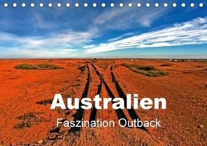 Australien – Faszination Outback (Tischkalender 2018 DIN A5 quer) von Paszkowsky,  Ingo