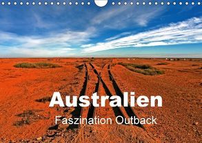 Australien – Faszination Outback (Wandkalender 2018 DIN A4 quer) von Paszkowsky,  Ingo