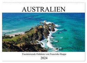 Australien – faszinierende Ostküste (Wandkalender 2024 DIN A2 quer), CALVENDO Monatskalender von Hoppe,  Franziska
