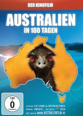 Australien in 100 Tagen von Schranz,  Silke, Wüstenberg,  Christian