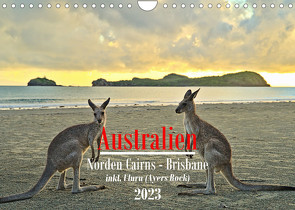 Australien – Norden Cairns-Brisbane (Wandkalender 2023 DIN A4 quer) von Calabotta,  Mathias