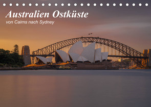 Australien Ostküste – von Cairns nach Sydney (Tischkalender 2023 DIN A5 quer) von Zocher,  Fabian