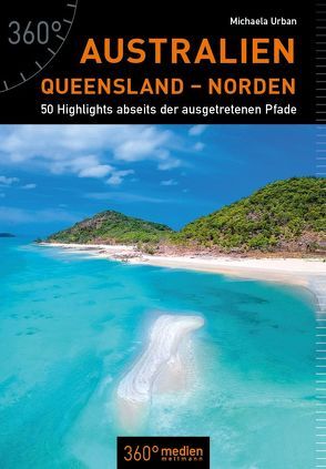 Australien – Queensland – Norden von Urban,  Michaela