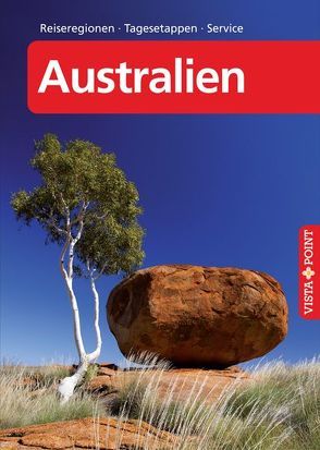 Australien – VISTA POINT Reiseführer A bis Z von Blisse,  Manuela, Lehmann,  Uwe