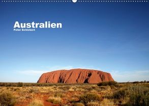 Australien (Wandkalender 2018 DIN A2 quer) von Schickert,  Peter