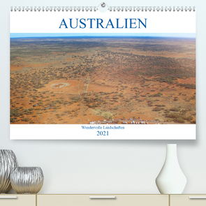 Australien – Wundervolle Landschaften (Premium, hochwertiger DIN A2 Wandkalender 2021, Kunstdruck in Hochglanz) von pixs:sell