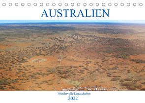 Australien – Wundervolle Landschaften (Tischkalender 2022 DIN A5 quer) von pixs:sell