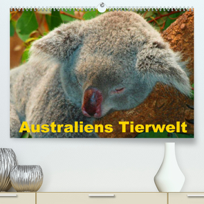 Australiens Tierwelt (Premium, hochwertiger DIN A2 Wandkalender 2022, Kunstdruck in Hochglanz) von Stanzer,  Elisabeth