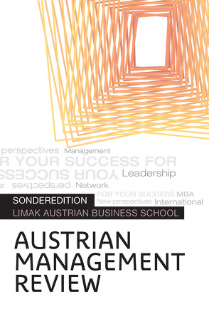 AUSTRIAN MANAGEMENT REVIEW von Güttel,  Wolfgang H.