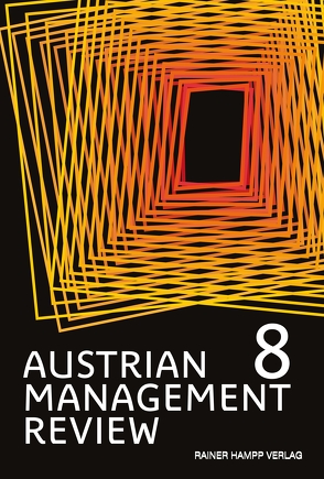 AUSTRIAN MANAGEMENT REVIEW von Güttel,  Wolfgang H.