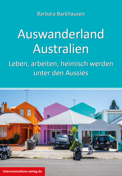 Auswanderland Australien von Barkhausen,  Barbara