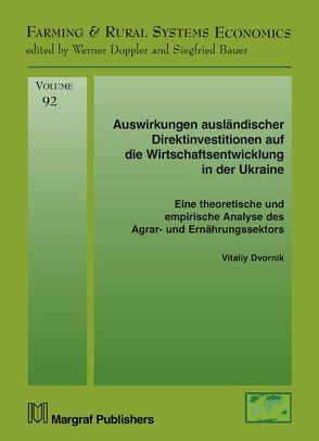 Auswirkungen ausländischer Direktinvestitionen auf die Wirtschaftsentwicklung in der Ukraine von Dvornik,  Vitaliy