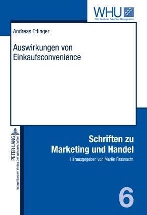 Auswirkungen von Einkaufsconvenience von Ettinger,  Andreas