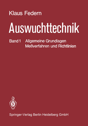 Auswuchttechnik von Federn,  K.