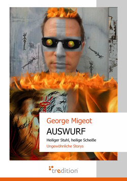 Auswurf von Migeot,  George