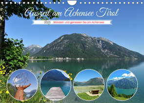 Auszeit am Achensee Tirol (Wandkalender 2023 DIN A4 quer) von Michel,  Susan