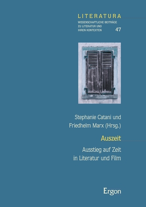 Auszeit von Catani,  Stephanie, Marx,  Friedhelm